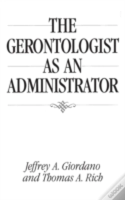Capa do artigo The Gerontologist As An Administrator