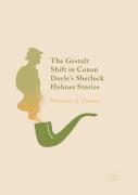 The Gestalt Shift In Conan Doyle'S Sherlock Holmes Stories