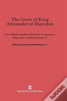 The Gests Of King Alexander Of Macedon