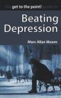 The Get To The Point! Guide To Beating Depression - Preview
