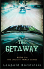 The Getaway - Preview