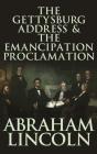 The Gettysburg Address & The Emancipation Proclamation - Preview