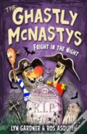 The Ghastly Mcnastys: Fright In The Night