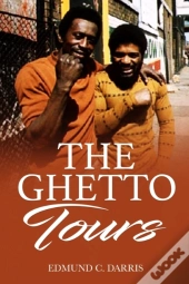The Ghetto Tours