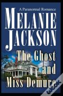 The Ghost And Miss Demure