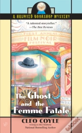 The Ghost And The Femme Fatale