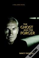 The Ghost And The Forger
