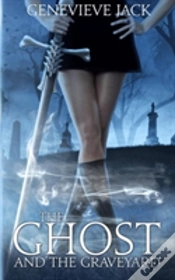 Capa do artigo The Ghost And The Graveyard