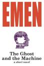 The Ghost And The Machine - Preview