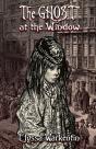 The Ghost At The Window - Preview