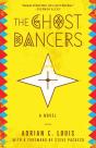 The Ghost Dancers - Preview