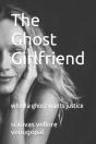 The Ghost Girlfriend - Preview