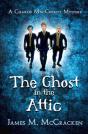 The Ghost In The Attic - Preview