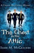 The Ghost In The Attic