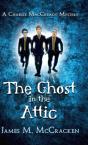 The Ghost In The Attic - Preview