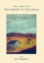 The Ghost In The Grass - Preview