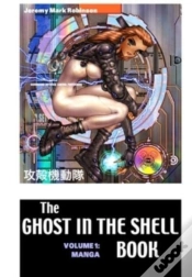 Capa do artigo The Ghost In The Shell Boook: Volume 1: