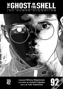 Capa do artigo The Ghost In The Shell - The Human Algorithm Capítulo 092