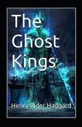 The Ghost Kings Annotated