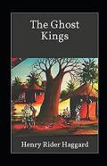 The Ghost Kings Annotated