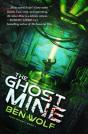 The Ghost Mine - Preview