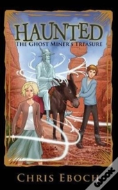 The Ghost Miner'S Treasure