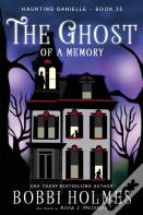 The Ghost Of A Memory
