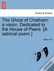 Capa do artigo The Ghost Of Chatham; A Vision. Dedicate