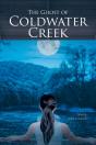 The Ghost Of Coldwater Creek - Preview