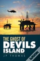 The Ghost Of Devils Island