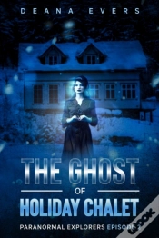 Capa do artigo The Ghost Of Holiday Chalet