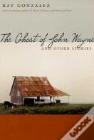 The Ghost Of John Wayne