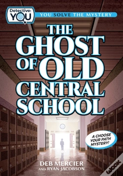 Capa do artigo The Ghost Of Old Central School