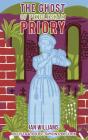 The Ghost Of Pendlesham Priory - Preview