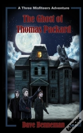 The Ghost Of Thomas Packard
