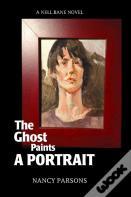 The Ghost Paints A Portrait