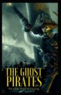 The Ghost Pirates