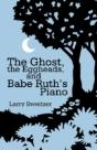 The Ghost, The Eggheads, And Babe Ruth'S - Preview