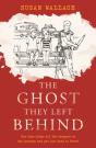 The Ghost They Left Behind - Preview