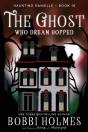 The Ghost Who Dream Hopped - Preview