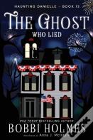 The Ghost Who Lied