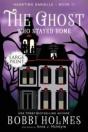 The Ghost Who Stayed Home - Preview