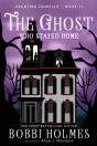 The Ghost Who Stayed Home - Preview
