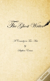 Capa do artigo The Ghost Writer: A Comedy In Two Acts