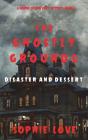 The Ghostly Grounds: Disaster And Desser - Preview