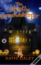 The Ghostly Groundskeeper