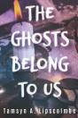 The Ghosts Belong To Us - Preview