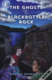 Capa do artigo The Ghosts Of Blackbottle Rock