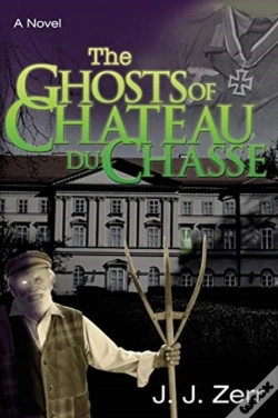 Capa do artigo The Ghosts Of Chateau Du Chasse
