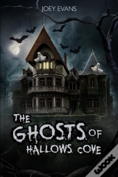 The Ghosts Of Hallows Cove